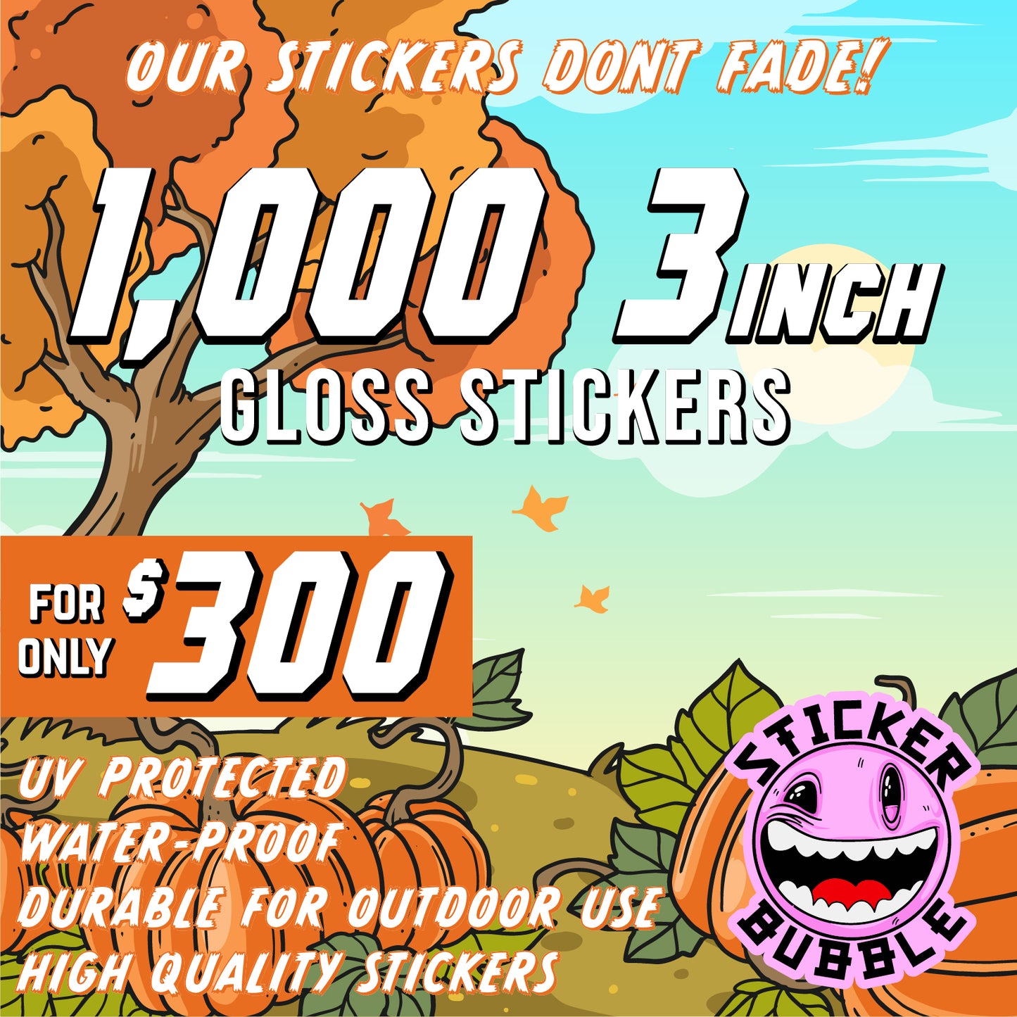 1,000 Premium Waterproof Stickers - Fall Special!